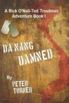 Book cover for Da Nang Damned!