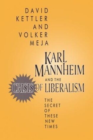 Cover of Karl Mannheim and the Crisis of Liberalism