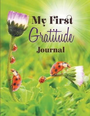 Cover of My First Gratitude Journal