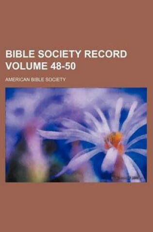 Cover of Bible Society Record Volume 48-50