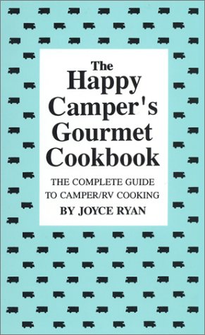 Book cover for The Happy Camper's Gourmet Cookbook