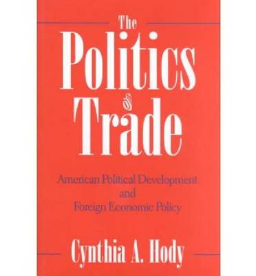 Book cover for The Politics of Trade