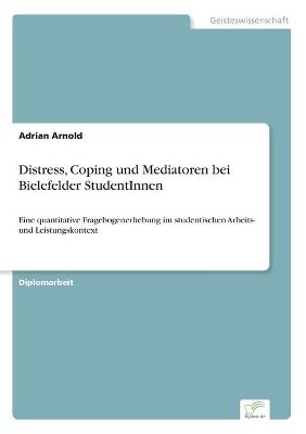 Book cover for Distress, Coping und Mediatoren bei Bielefelder StudentInnen