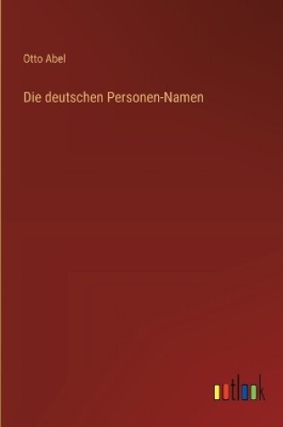 Cover of Die deutschen Personen-Namen