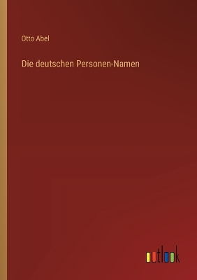 Book cover for Die deutschen Personen-Namen