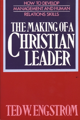 Book cover for The Making of a Christian Leader