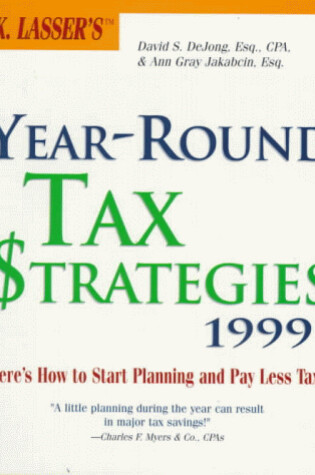 Cover of Year-round Tax Strategies 1999 (J.K. Lasser's) Idg Rtrn Only See Wiley ISBN 38806-8