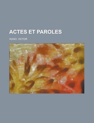 Book cover for Actes Et Paroles (1)