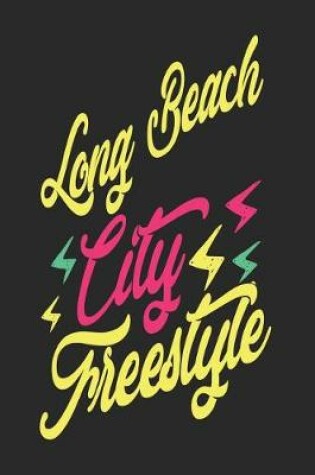 Cover of Long Beach City Freestyle