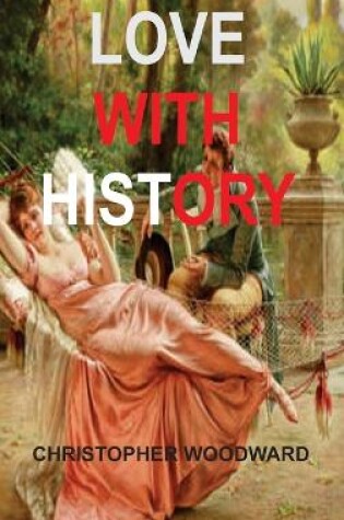 Cover of Love with History