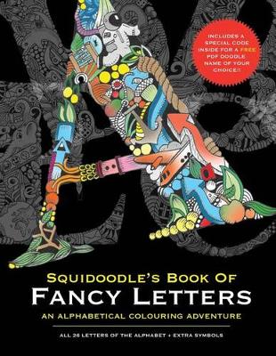 Book cover for Squidoodle's Book of Fancy Letters