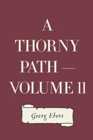 Cover of A Thorny Path - Volume 11