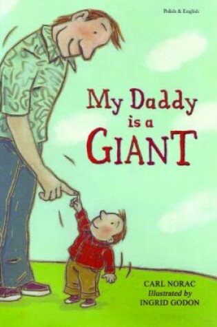 Cover of My Daddy is a Giant in Polish and English