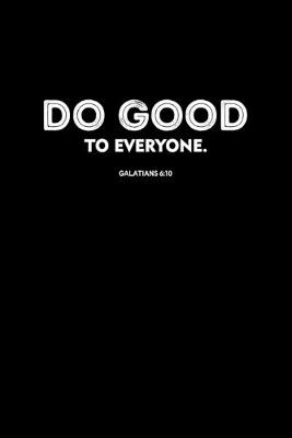 Book cover for Do Good To Everyone