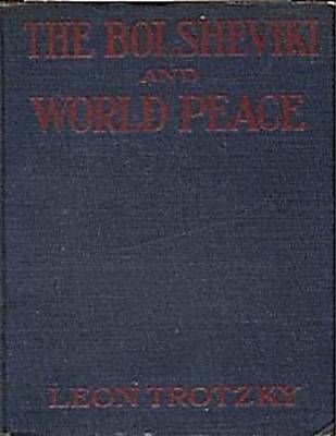 Book cover for The Bolsheviki and World Peace