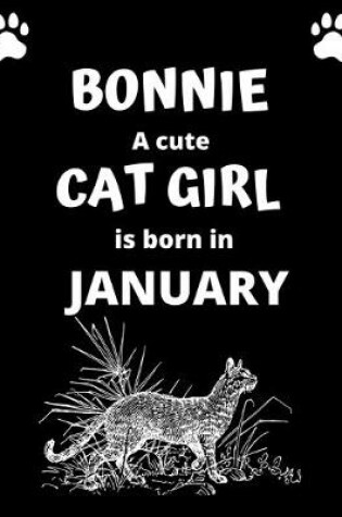 Cover of BONNIE a cute cat girl is born in January