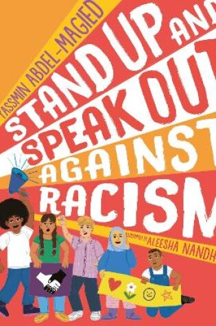 Cover of Stand Up and Speak Out Against Racism