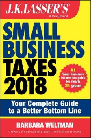 Cover of J.K. Lasser's Small Business Taxes 2018