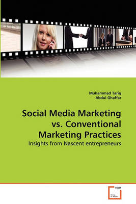 Book cover for Social Media Marketing vs. Conventional Marketing Practices