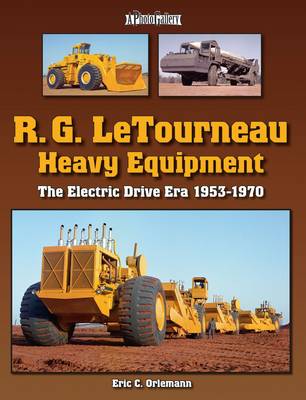 Book cover for R. G. LeTourneau Heavy Equipment