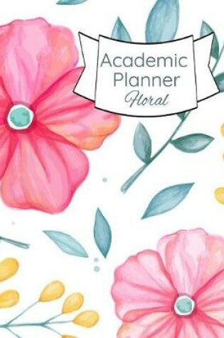 Cover of Academic Planner Floral