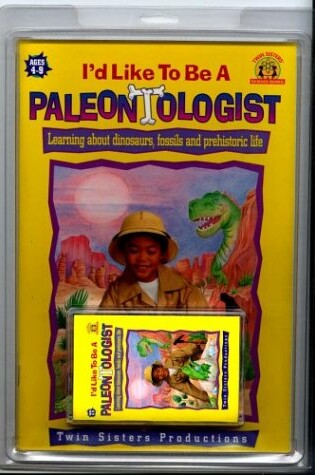 Cover of I Would Like to be a Paleontologist