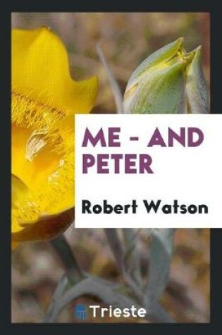 Cover of Me - And Peter