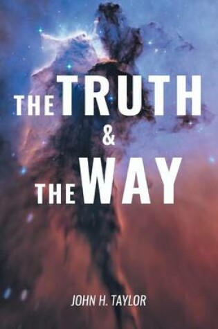 Cover of The Truth and The Way