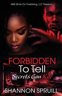 Book cover for Forbidden To Tell