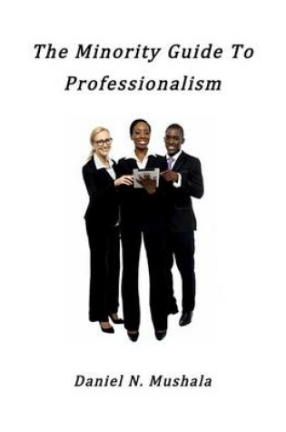 Cover of The Minority Guide to Professionalism