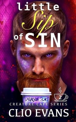 Book cover for Little Sip of Sin (MMF Monster Romance)