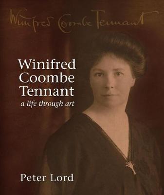 Book cover for Winifred Coombe Tennant  A Life Through Art