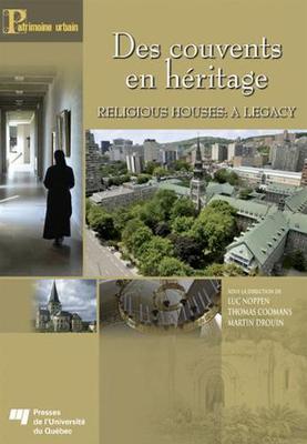 Book cover for Des couvents en heritage / Religious Houses: A Legacy