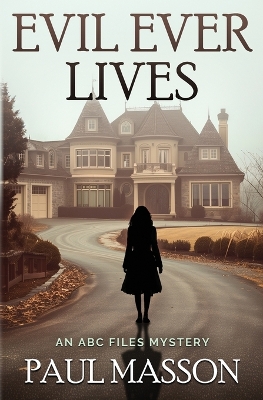 Book cover for Evil Ever Lives