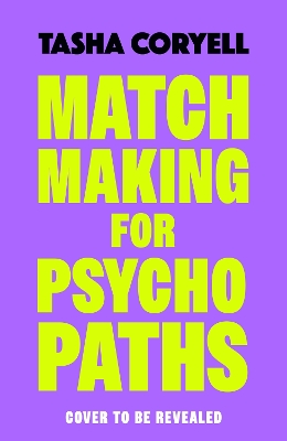 Book cover for Matchmaking for Psychopaths