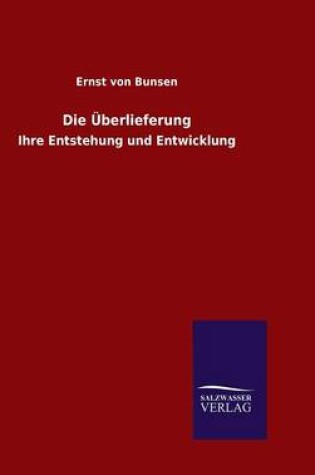 Cover of Die UEberlieferung