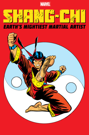 Cover of Shang-Chi: Earth's Mightiest Martial Artist