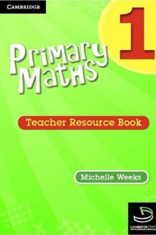 Cover of Primary Maths Teacher Resource Book 1