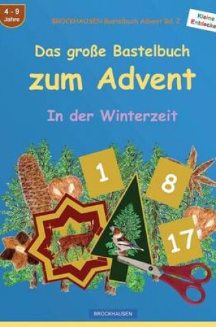 Cover of BROCKHAUSEN Bastelbuch Advent Bd. 2 - Das große Bastelbuch zum Advent