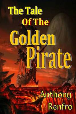 Book cover for The Tale of the Golden Pirate