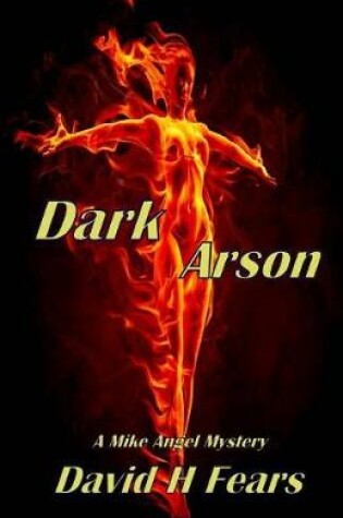 Cover of Dark Arson