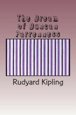 Cover of The Dream of Duncan Parrenness