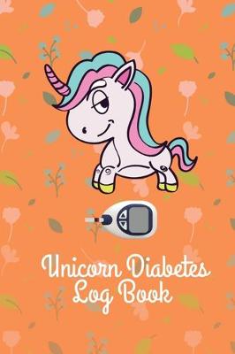 Book cover for Unicorn Diabetes Log Book