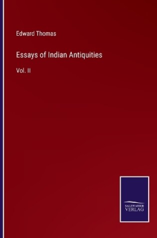 Cover of Essays of Indian Antiquities
