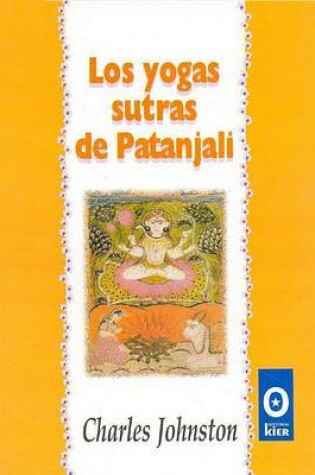 Cover of Los Yogas Sutras de Patanjali