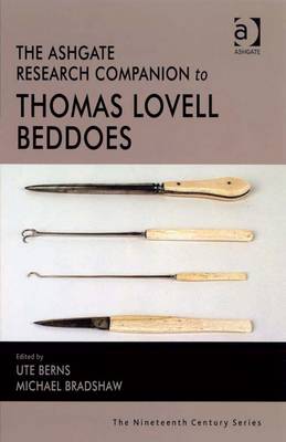 Book cover for The Ashgate Research Companion to Thomas Lovell Beddoes