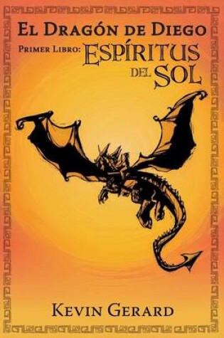 Cover of El Dragon De Diego, Primer Libro