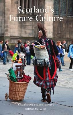 Book cover for Scotland's Future Culture