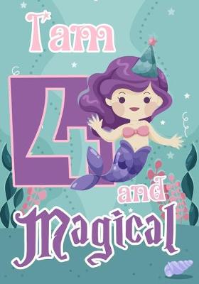 Book cover for I am 4 and Magical