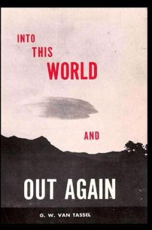 Cover of Into This World and Out Again